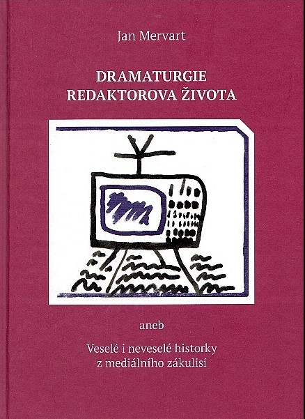 Dramaturgie redaktorova života